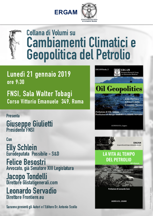 Presentazione dei volumi ”La vita al tempo del petrolio” e ”Oil Geopolitics”