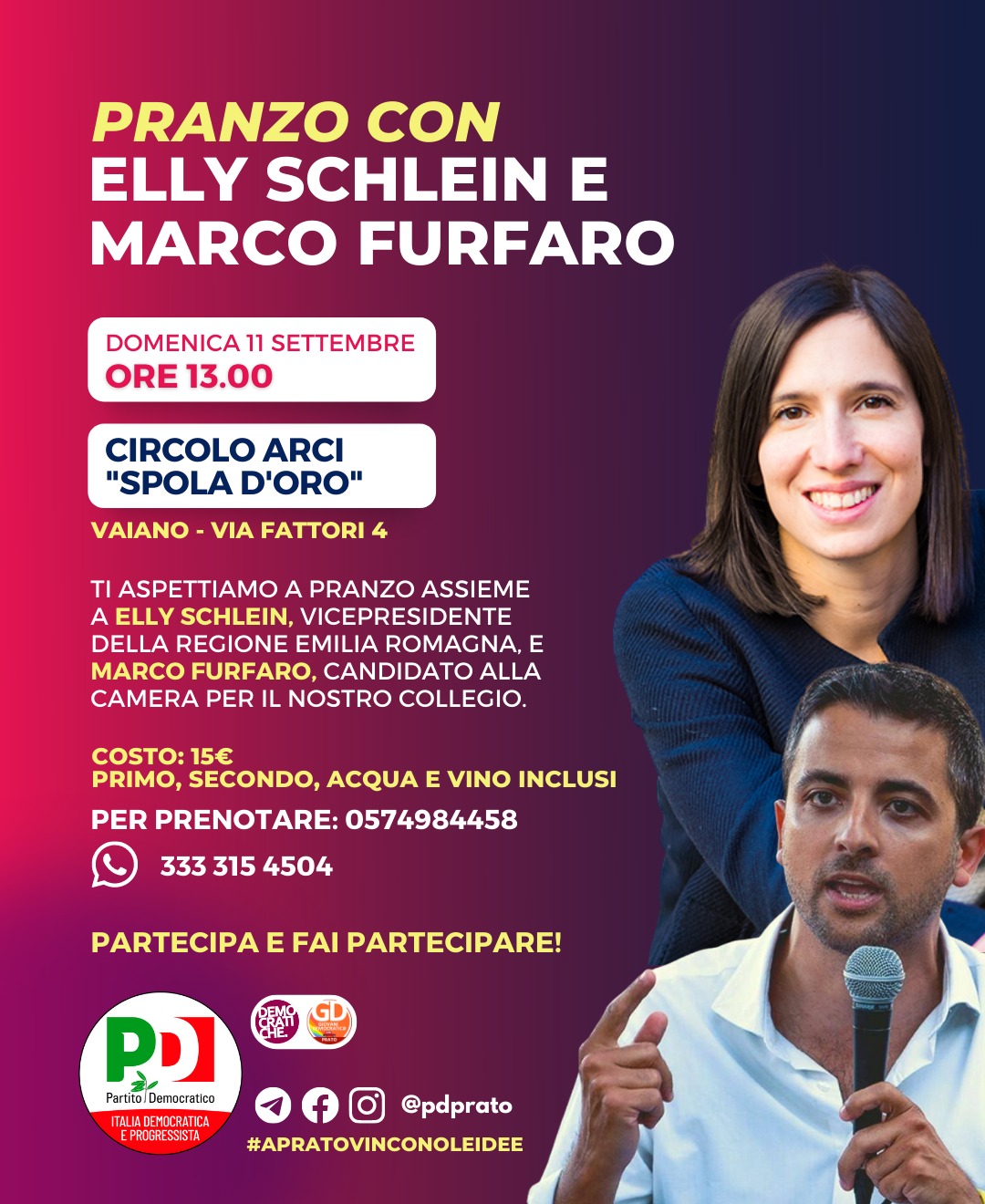 Pranzo con Elly Schlein e Marco Furfaro a Vaiano (PO)